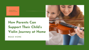Parent helping the child learn violin with the business logo, blog title, and read more option.